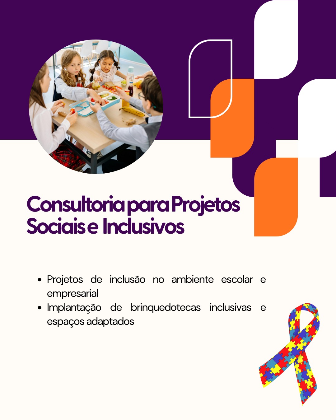 Consultoria Projetos Sociais Inclusivos